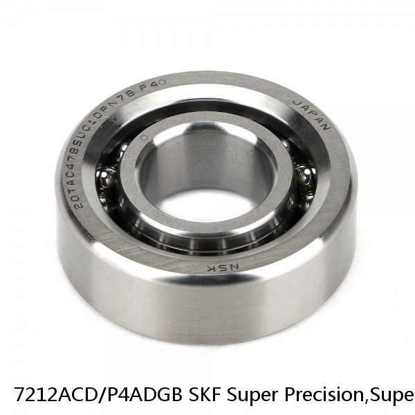 7212ACD/P4ADGB SKF Super Precision,Super Precision Bearings,Super Precision Angular Contact,7200 Series,25 Degree Contact Angle